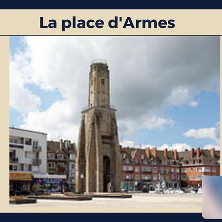 * Le Droma D'Or * Appartement Confort * Centre-Ville Calais Kültér fotó